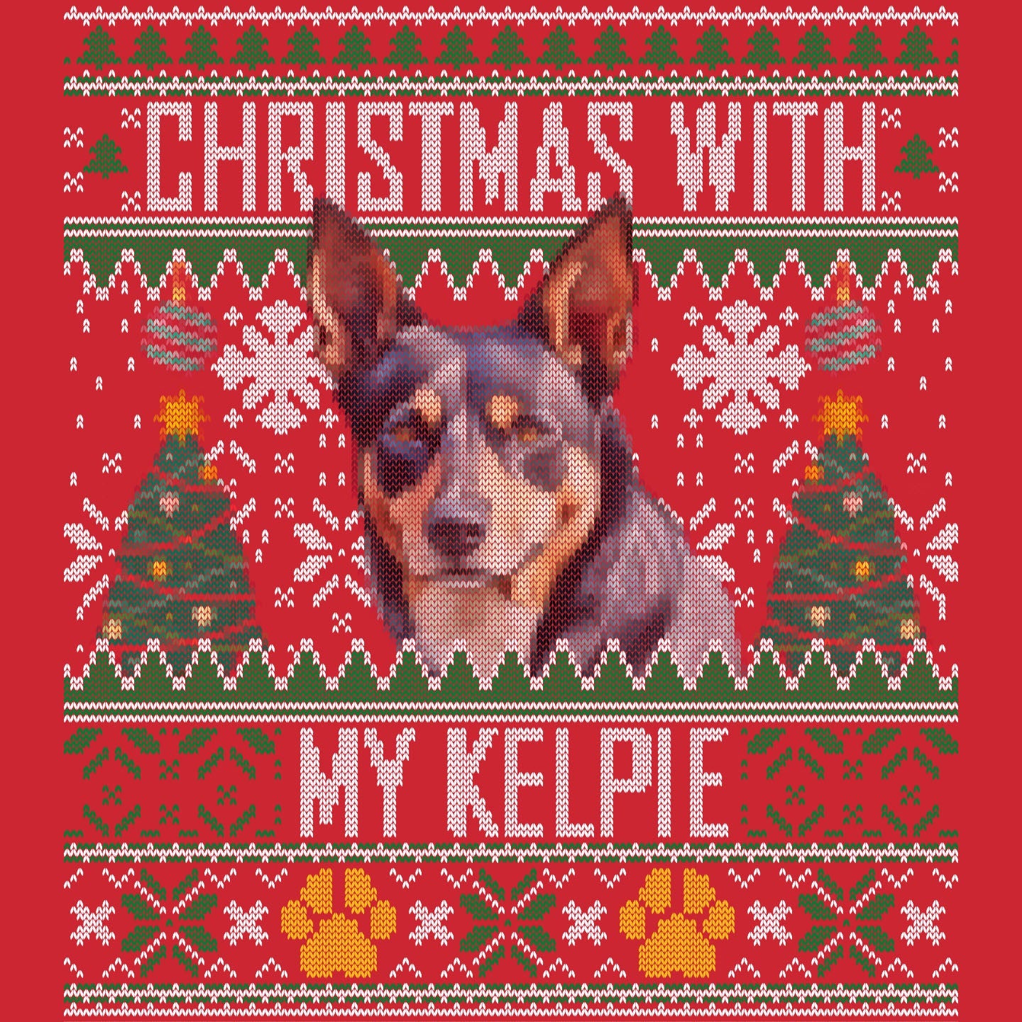 Ugly Sweater Christmas with My Australian Kelpie - Adult Unisex Long Sleeve T-Shirt