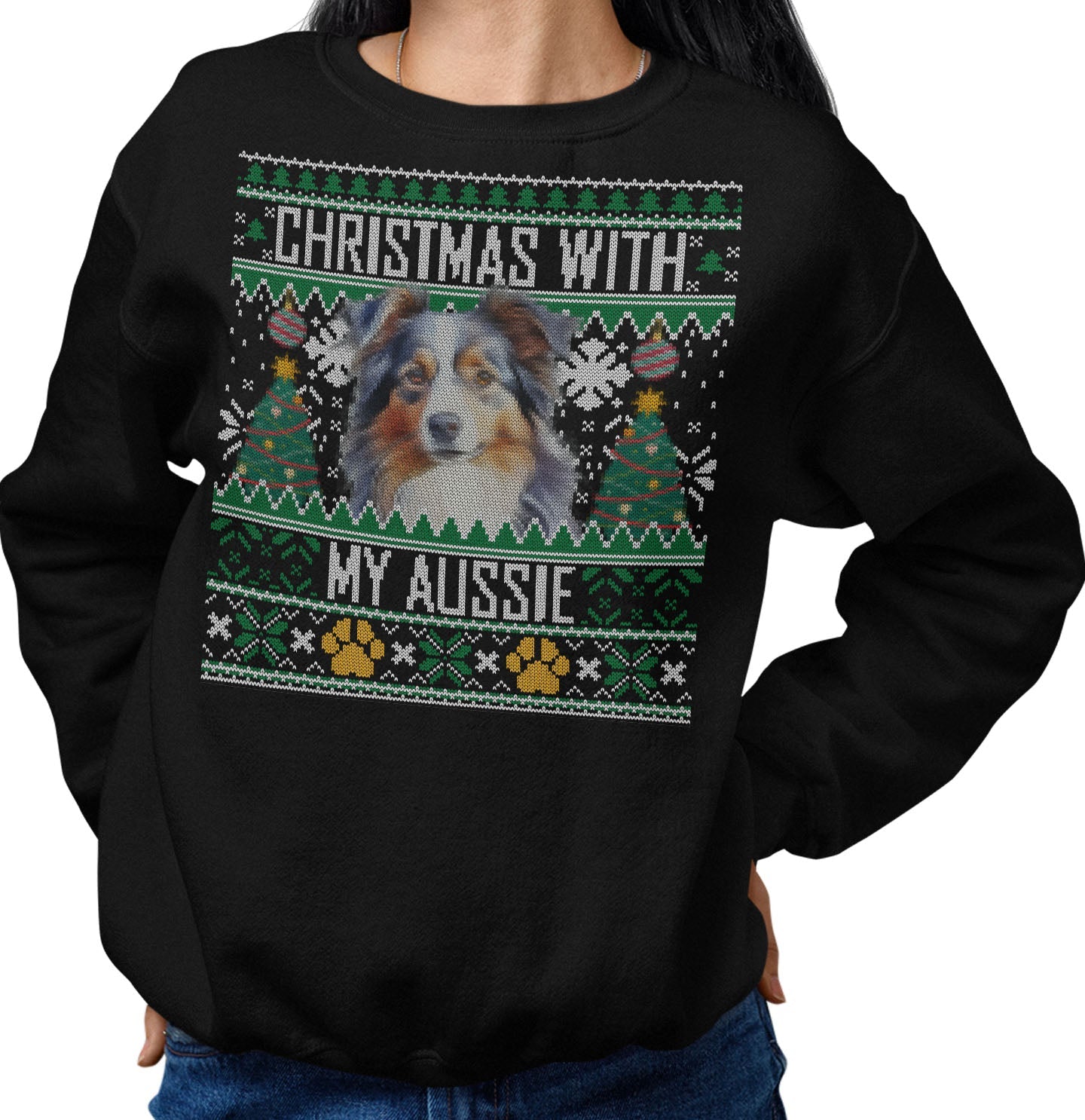 Ugly Sweater Christmas with My Australian Shepherd - Adult Unisex Crewneck Sweatshirt