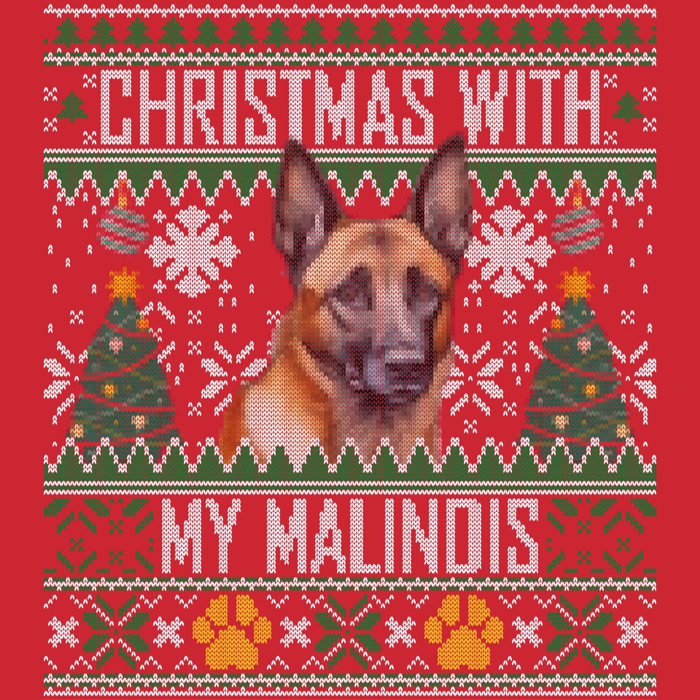 Ugly Sweater Christmas with My Belgian Malinois Adult Unisex