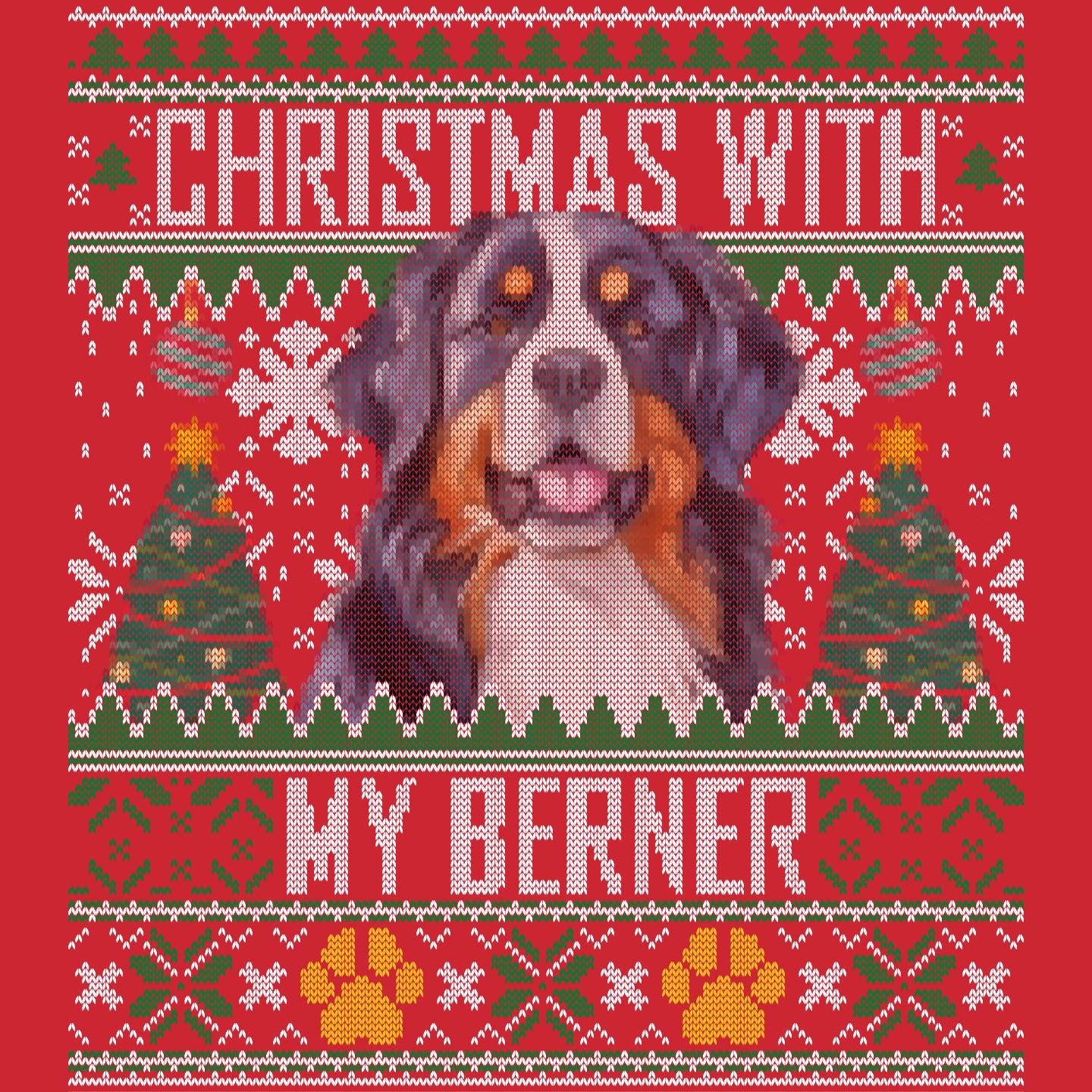 Ugly Sweater Christmas with My Bernese Mountain Dog - Adult Unisex Long Sleeve T-Shirt