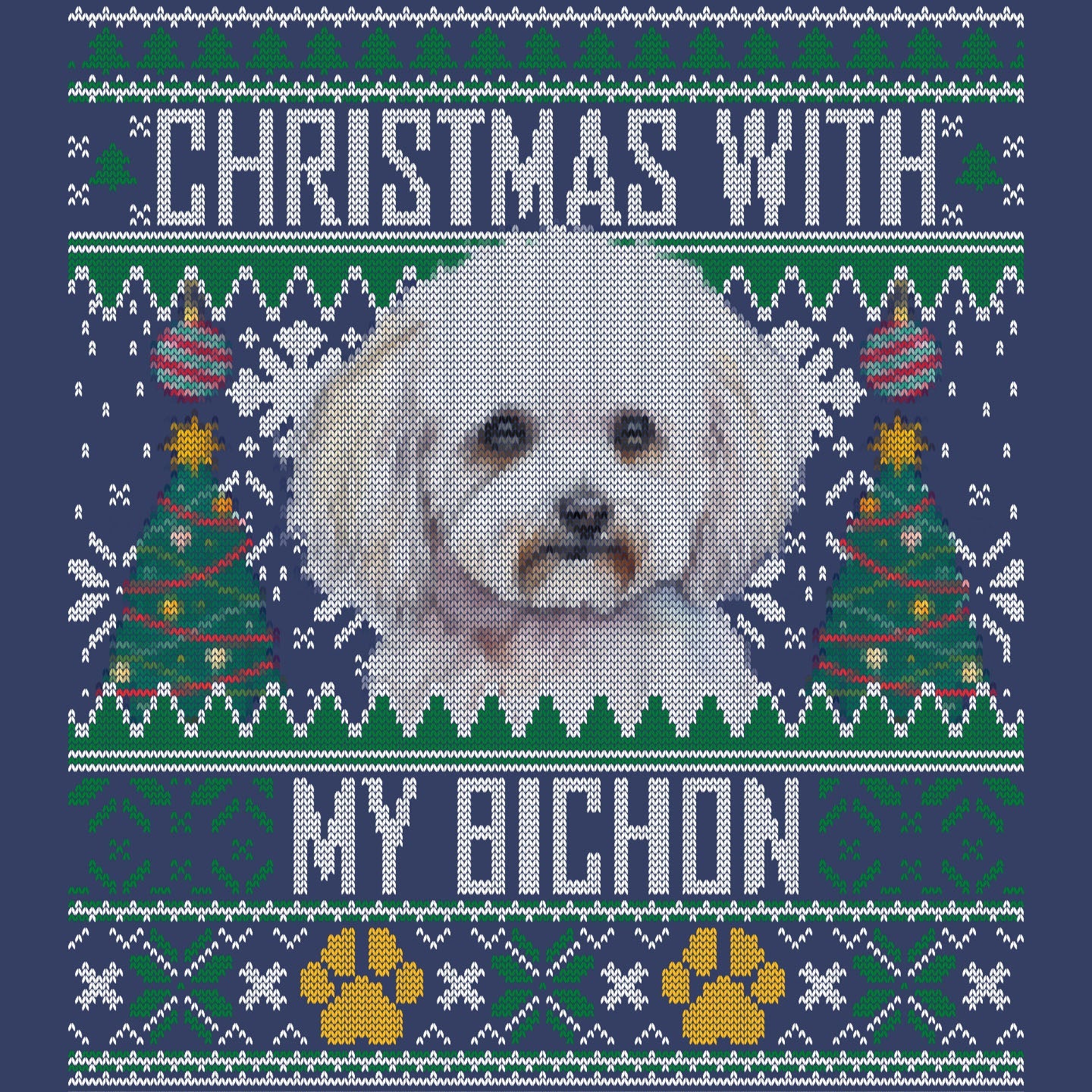 Ugly Sweater Christmas with My Bichon Frise - Adult Unisex Crewneck Sweatshirt