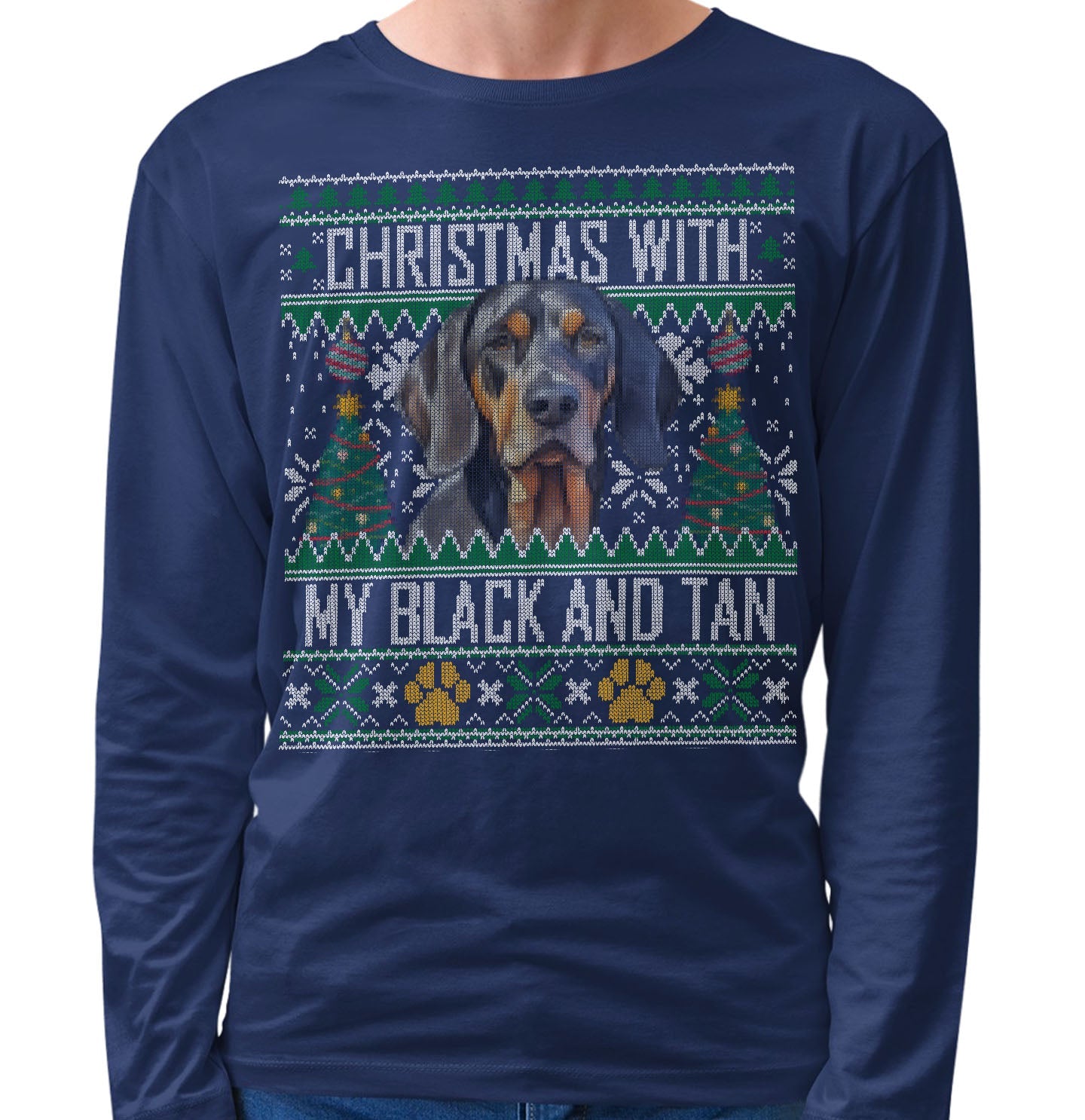 Ugly Sweater Christmas with My Black and Tan Coonhound - Adult Unisex Long Sleeve T-Shirt