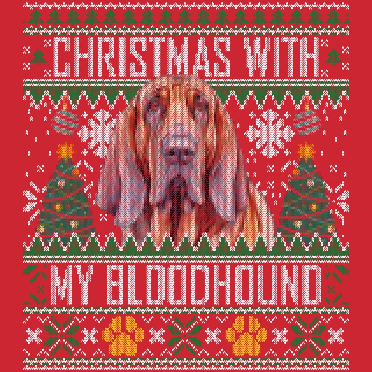 Ugly Sweater Christmas with My Bloodhound - Adult Unisex Long Sleeve T-Shirt