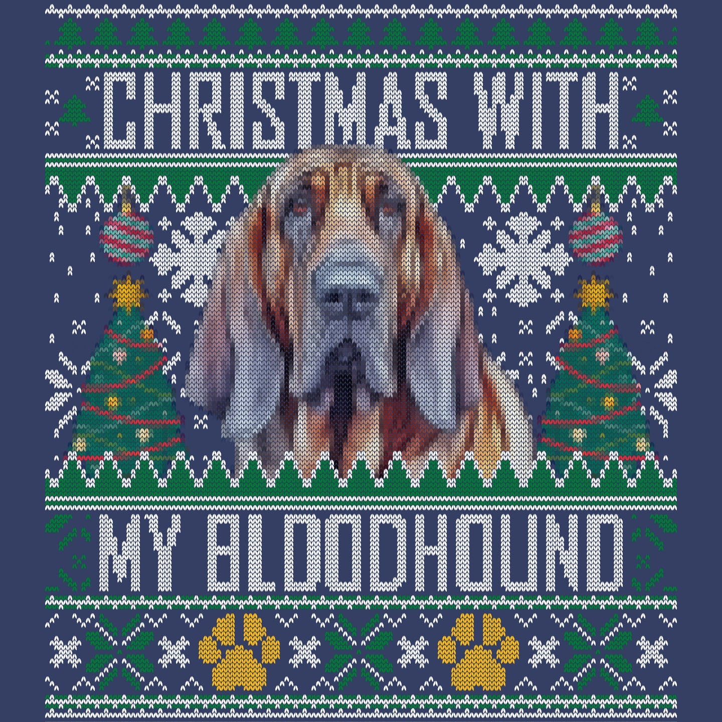 Ugly Sweater Christmas with My Bloodhound - Adult Unisex Crewneck Sweatshirt
