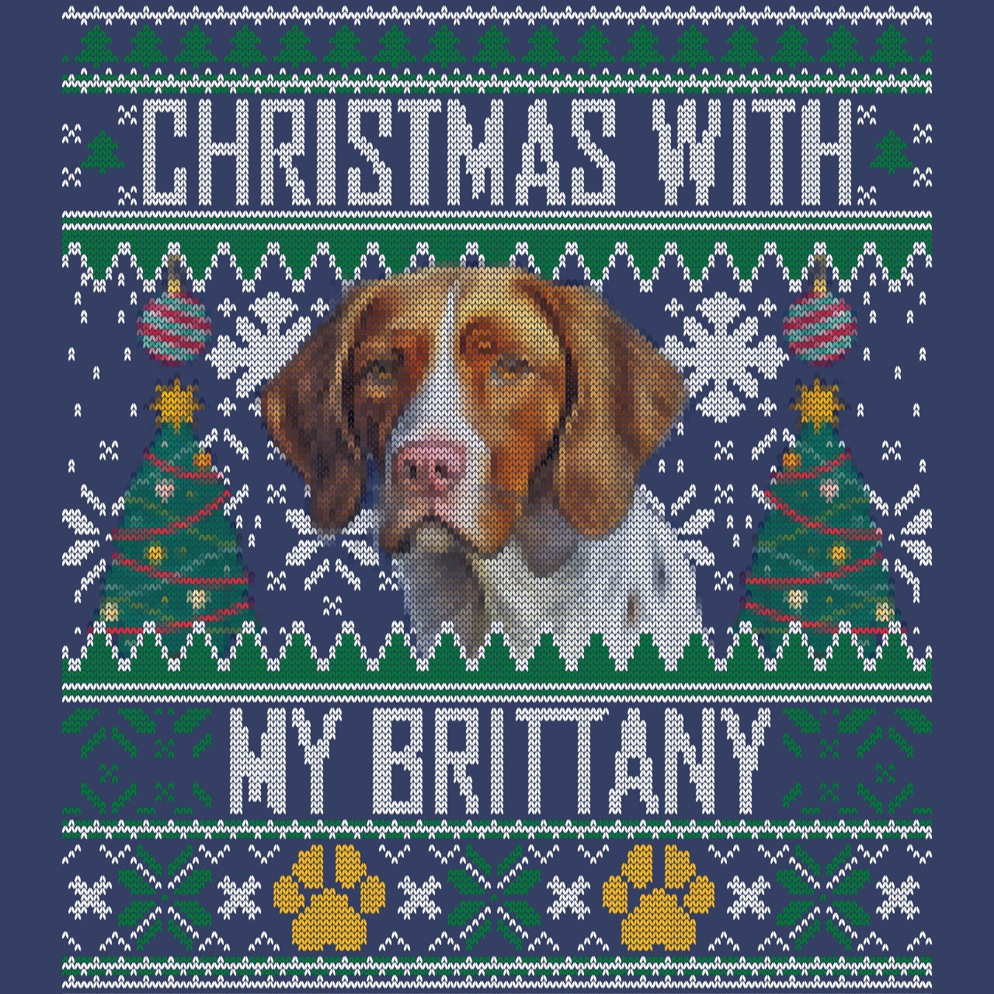 Ugly Sweater Christmas with My Brittany - Adult Unisex Crewneck Sweatshirt