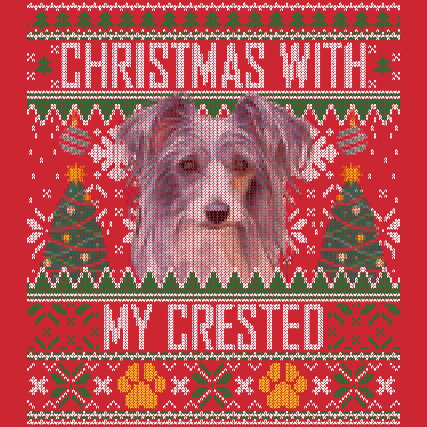Ugly Sweater Christmas with My Chinese Crested - Adult Unisex Long Sleeve T-Shirt