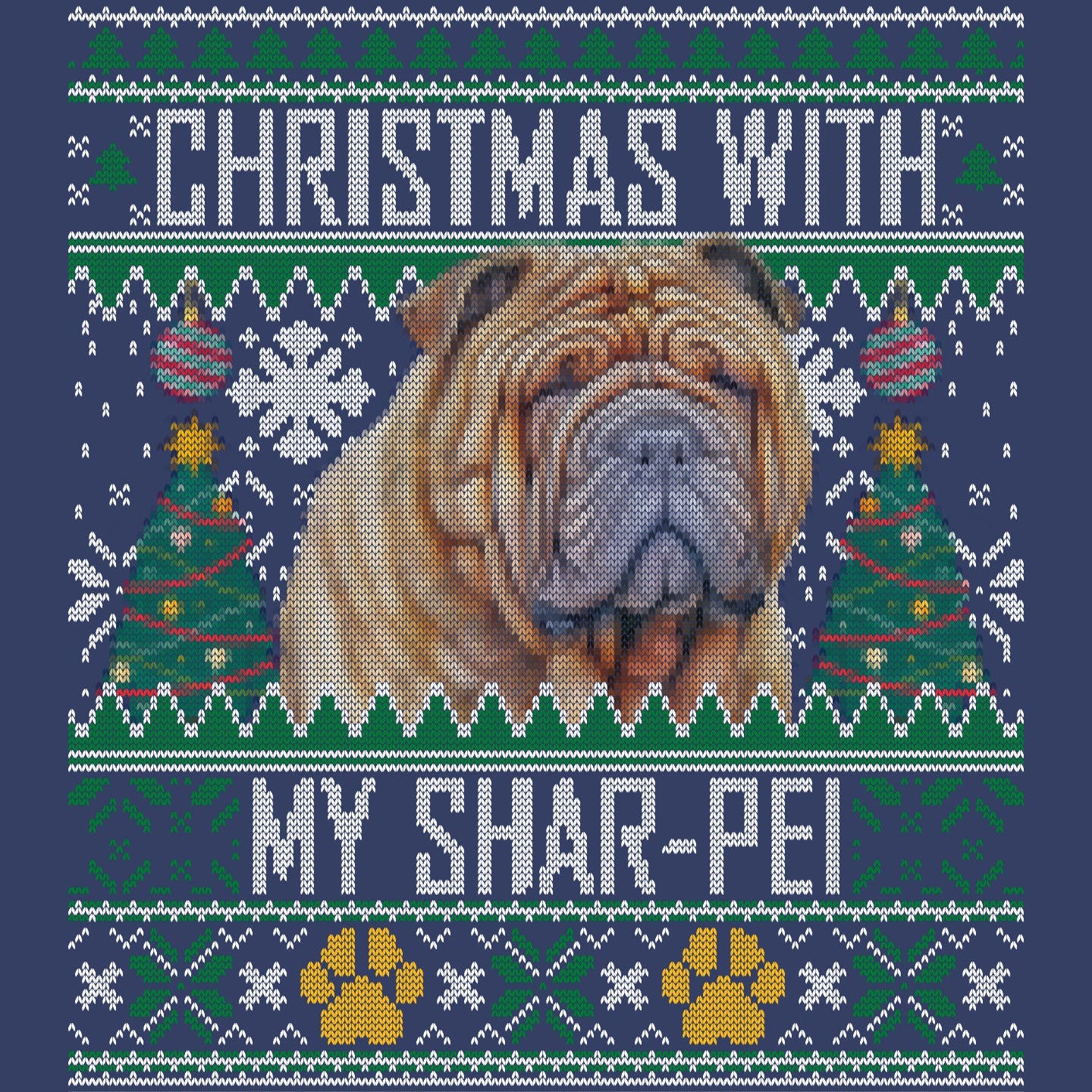 Ugly Sweater Christmas with My Chinese Shar Pei - Adult Unisex Crewneck Sweatshirt