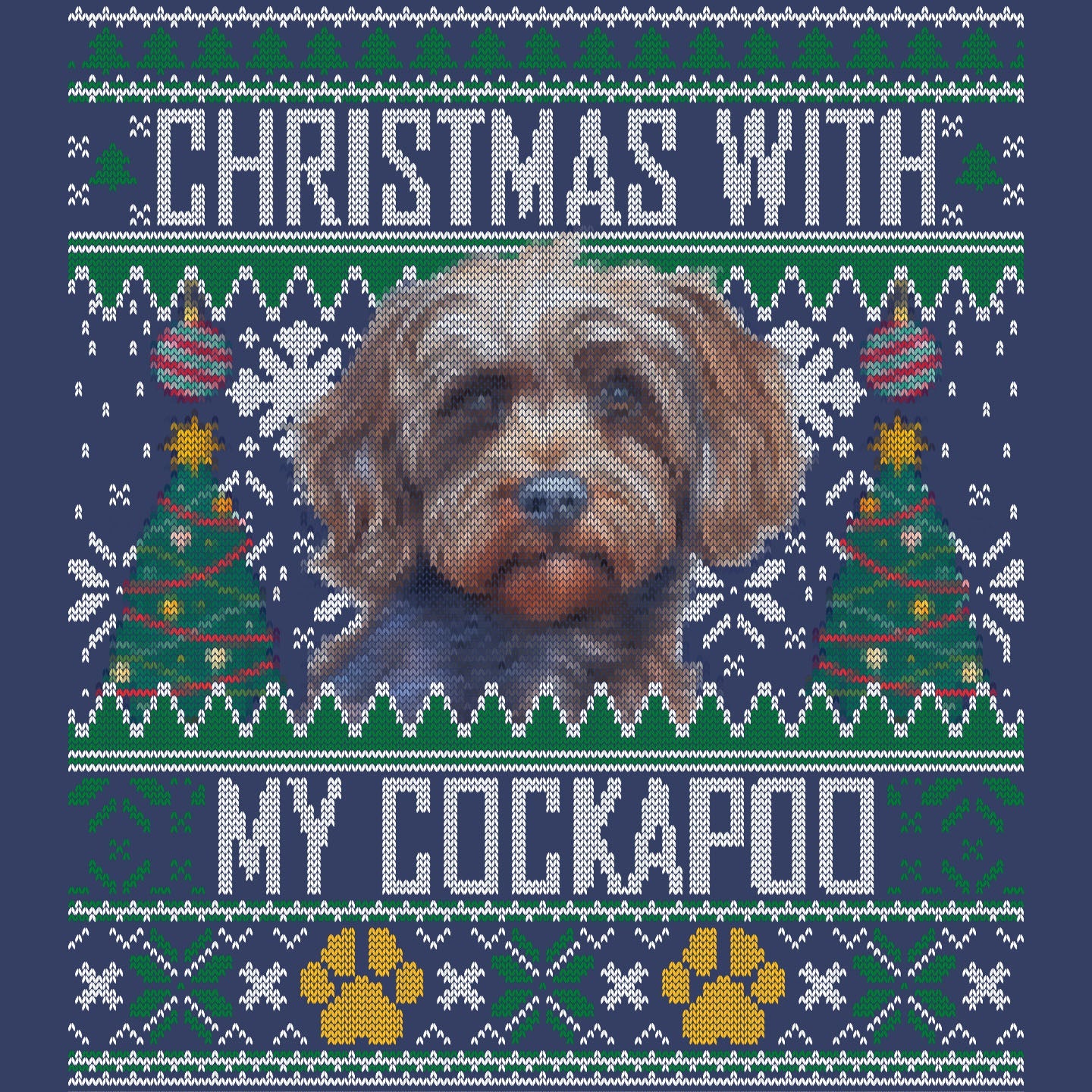 Ugly Sweater Christmas with My Cockapoo - Adult Unisex Crewneck Sweatshirt
