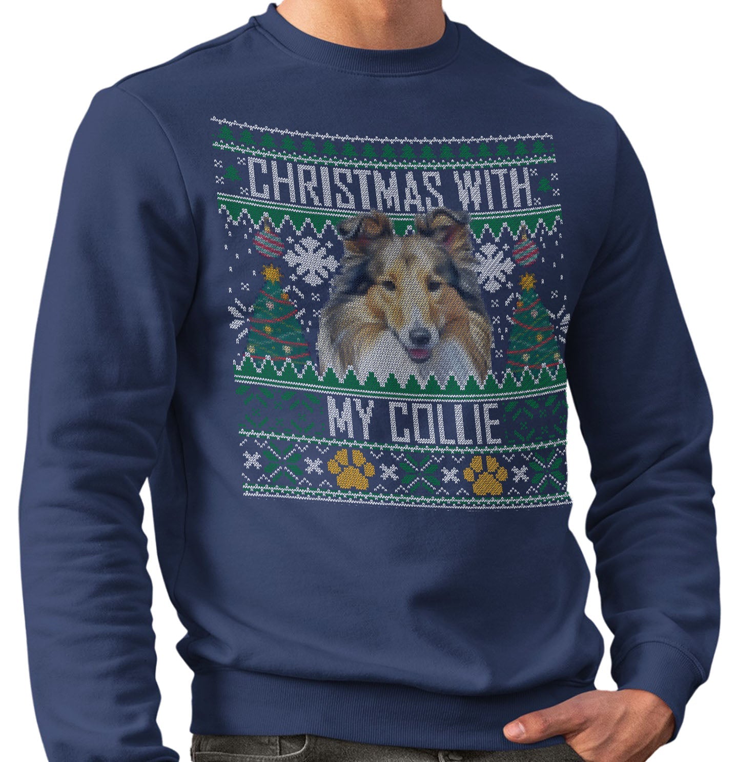 Ugly Sweater Christmas with My Collie - Adult Unisex Crewneck Sweatshirt
