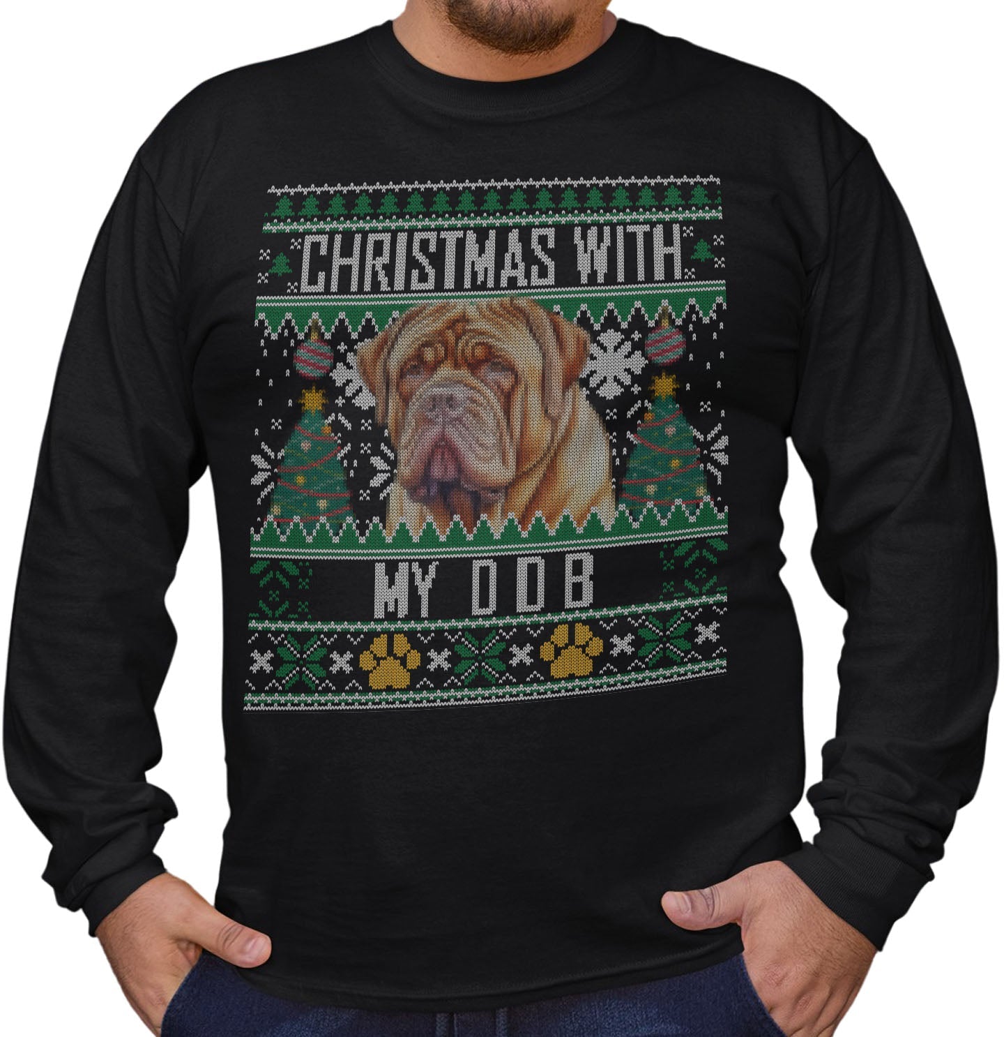 Ugly Sweater Christmas with My Dogue de Bordeaux - Adult Unisex Long Sleeve T-Shirt