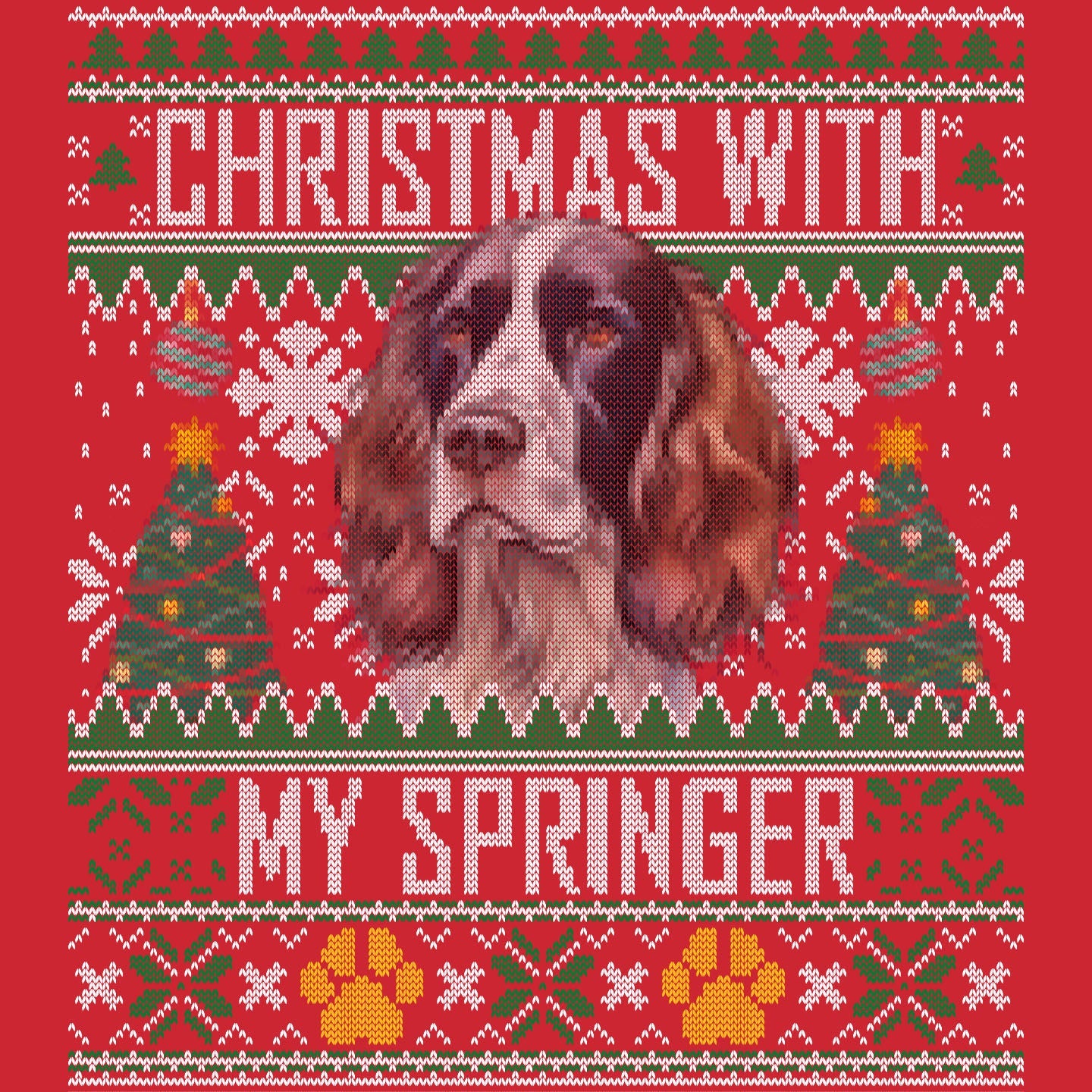 Ugly Sweater Christmas with My English Springer Spaniel - Adult Unisex Long Sleeve T-Shirt