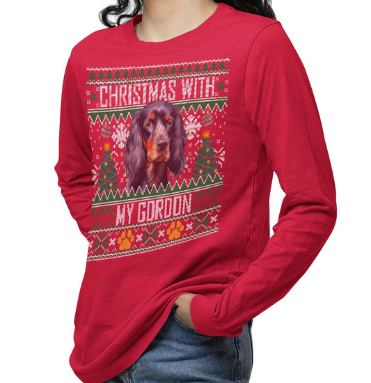 Ugly Sweater Christmas with My Gordon Setter - Adult Unisex Long Sleeve T-Shirt
