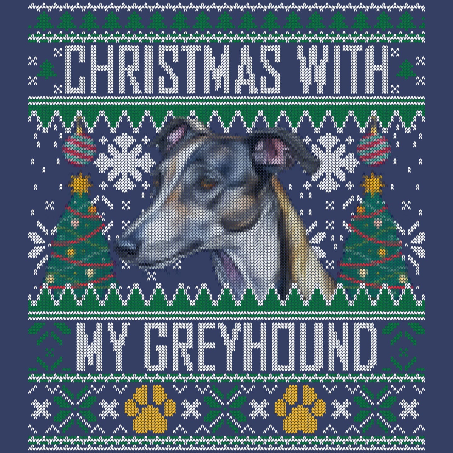 Ugly Sweater Christmas with My Greyhound - Adult Unisex Crewneck Sweatshirt