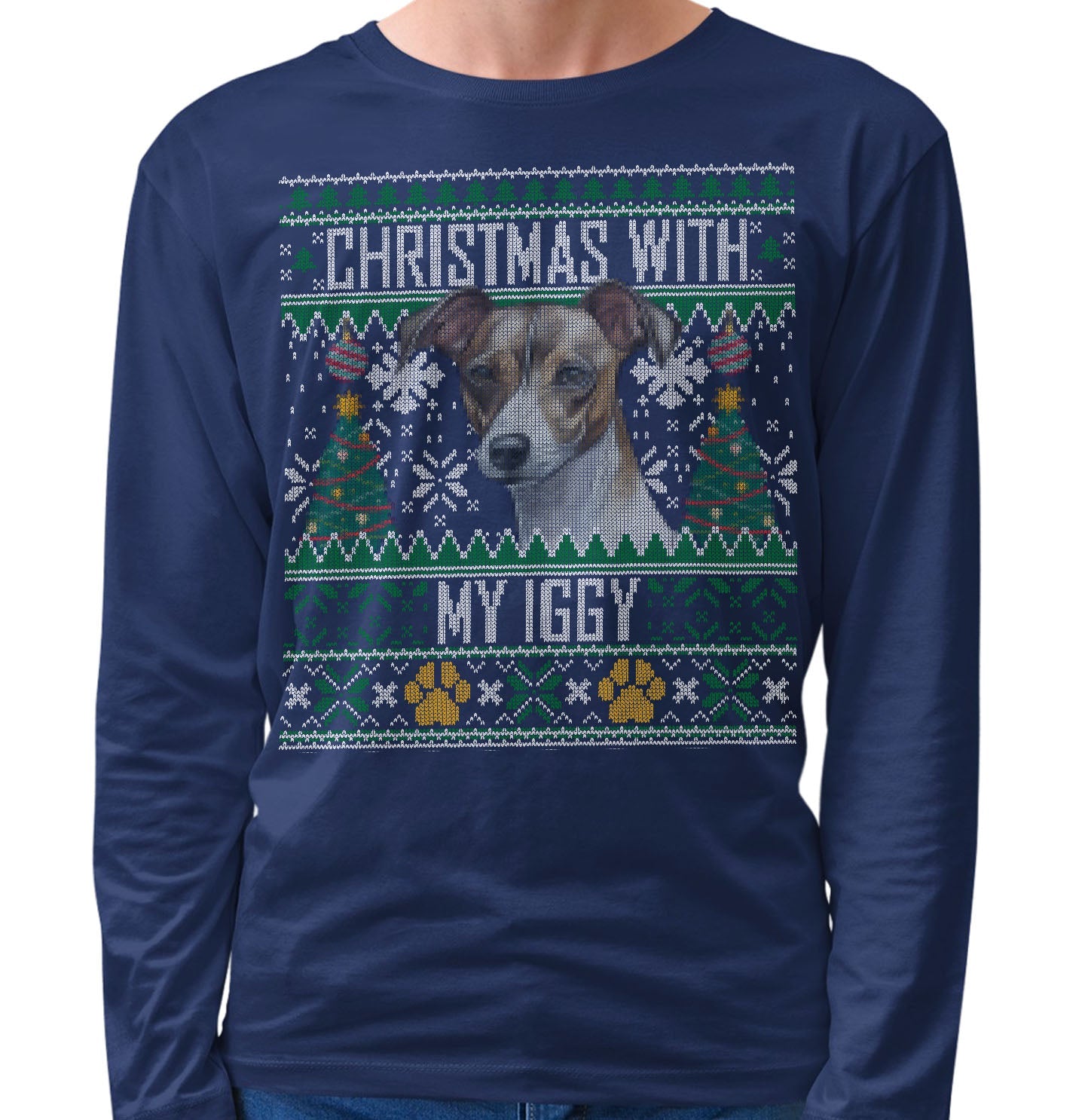 Ugly Sweater Christmas with My Italian Greyhound - Adult Unisex Long Sleeve T-Shirt
