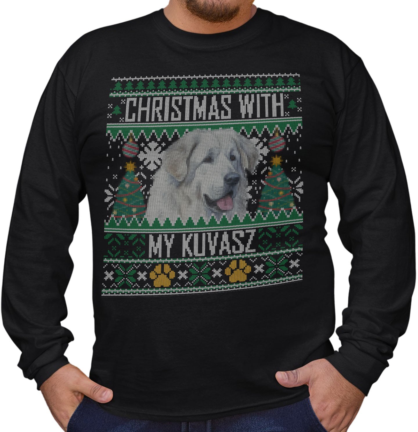 Ugly Sweater Christmas with My Kuvasz - Adult Unisex Long Sleeve T-Shirt
