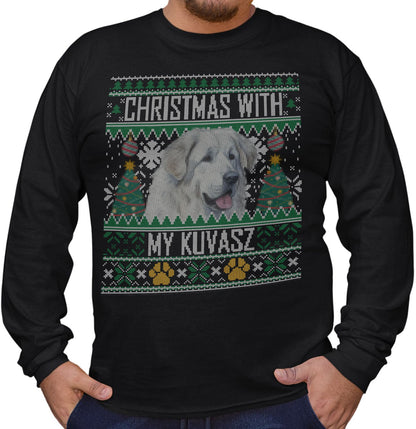 Ugly Sweater Christmas with My Kuvasz - Adult Unisex Long Sleeve T-Shirt
