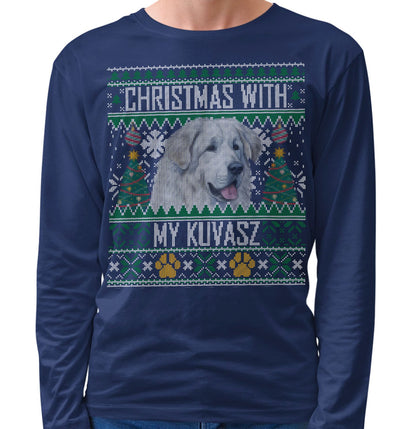 Ugly Sweater Christmas with My Kuvasz - Adult Unisex Long Sleeve T-Shirt