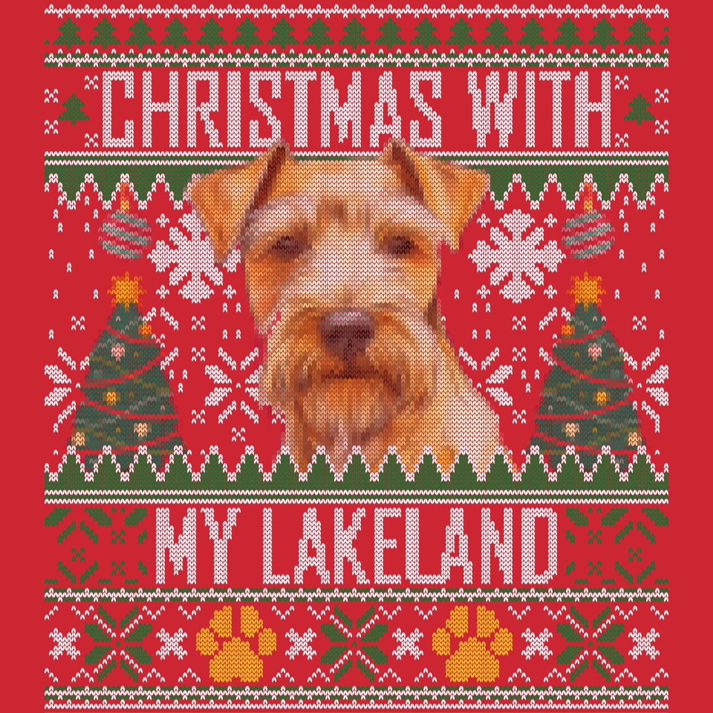 Ugly Sweater Christmas with My Lakeland Terrier - Adult Unisex Long Sleeve T-Shirt