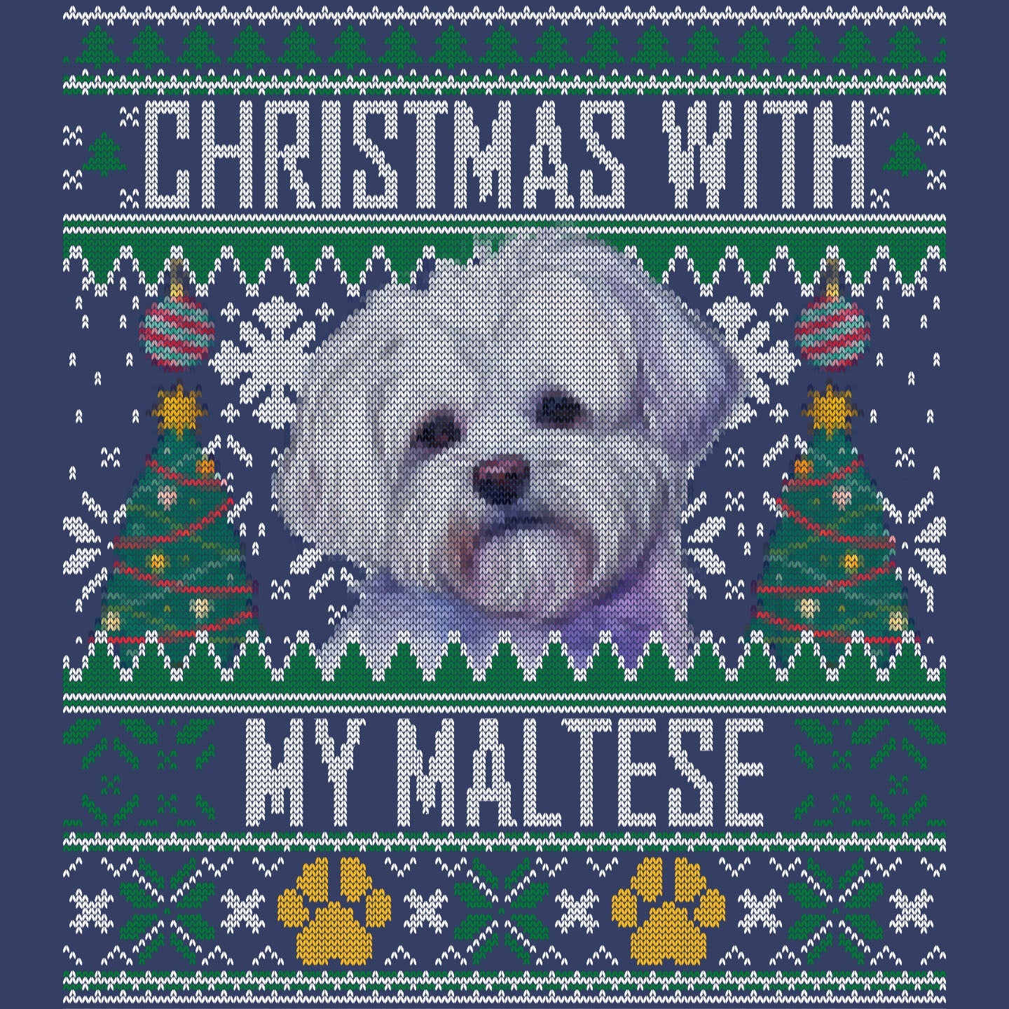 Ugly Sweater Christmas with My Maltese - Adult Unisex Crewneck Sweatshirt