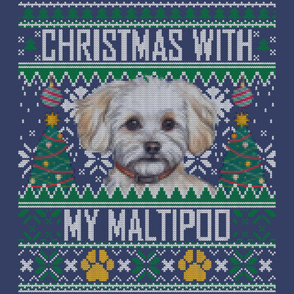Ugly Sweater Christmas with My Maltipoo - Adult Unisex Crewneck Sweatshirt