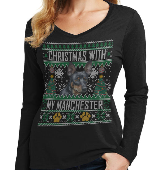 Ugly Sweater Christmas with My Manchester Terrier - Women's V-Neck Long Sleeve T-Shirt