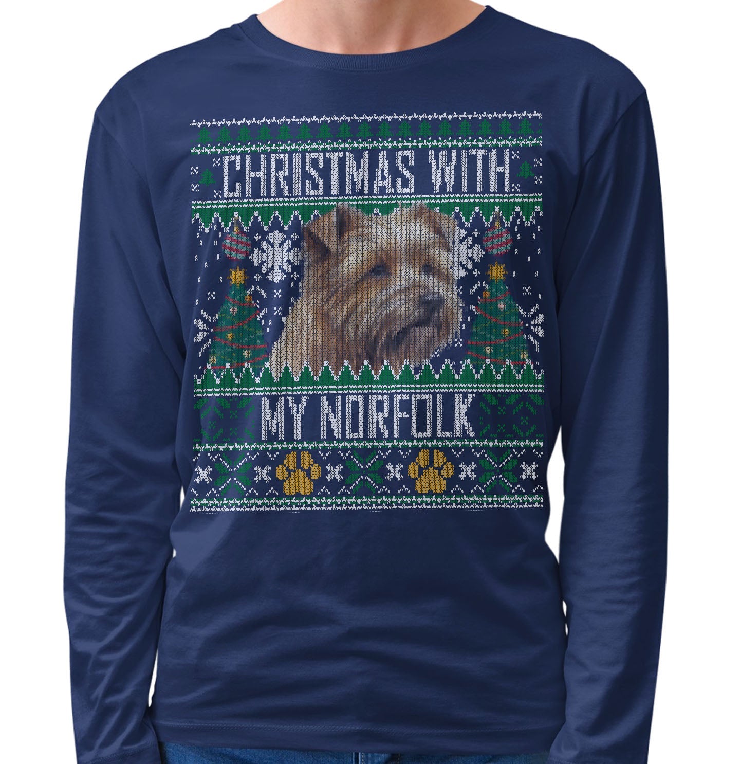 Ugly Sweater Christmas with My Norfolk Terrier - Adult Unisex Long Sleeve T-Shirt