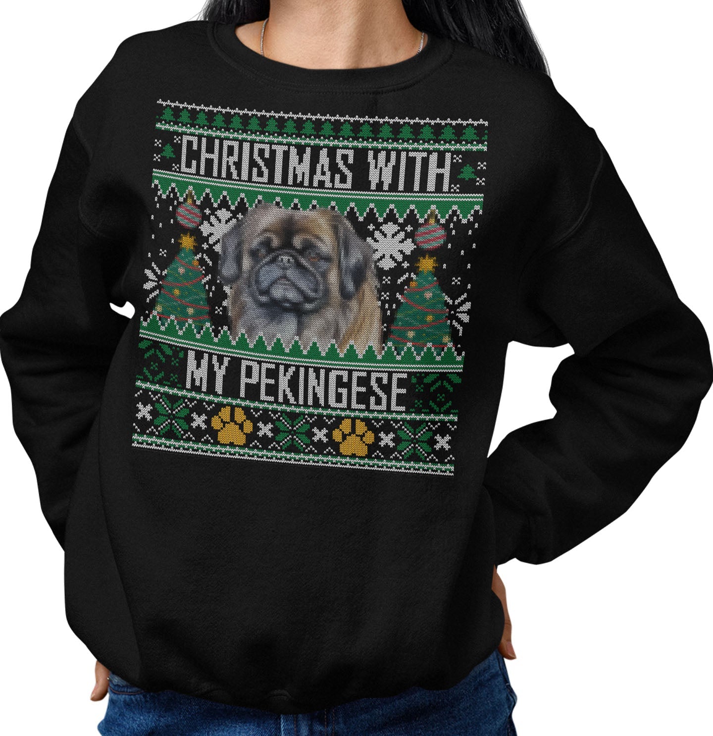Ugly Sweater Christmas with My Pekingese - Adult Unisex Crewneck Sweatshirt