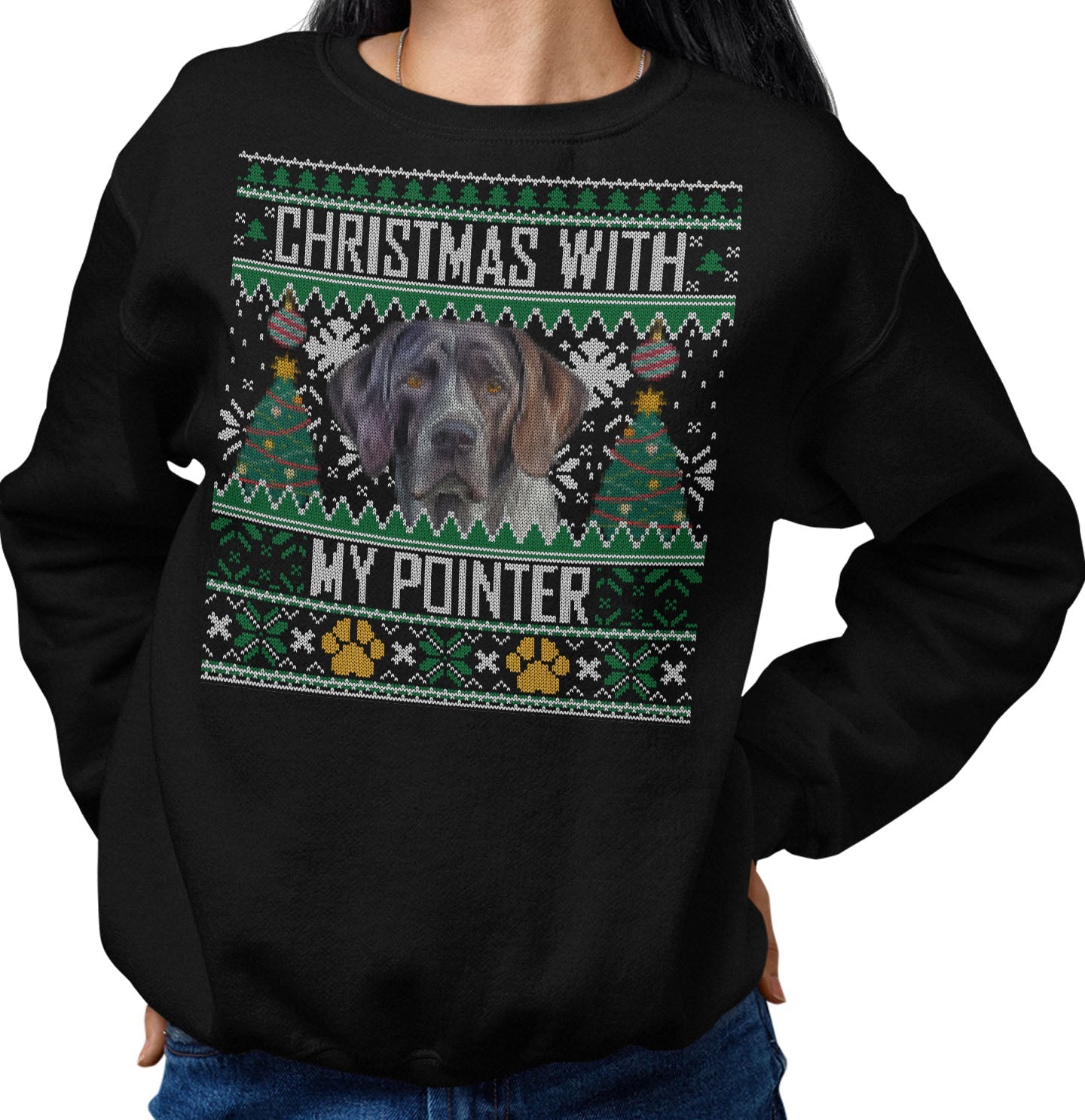Ugly Sweater Christmas with My Pointer - Adult Unisex Crewneck Sweatshirt