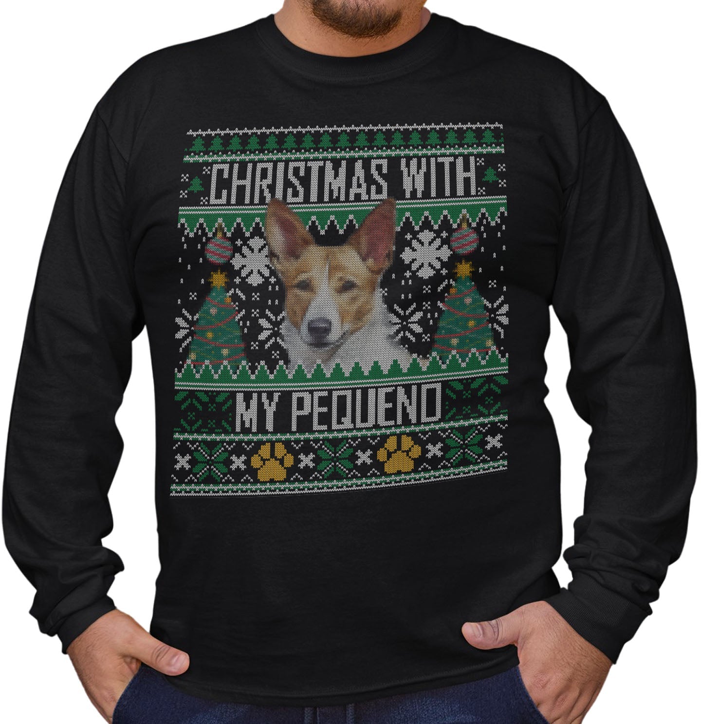 Ugly Sweater Christmas with My Portuguese Podengo Pequeno - Adult Unisex Long Sleeve T-Shirt