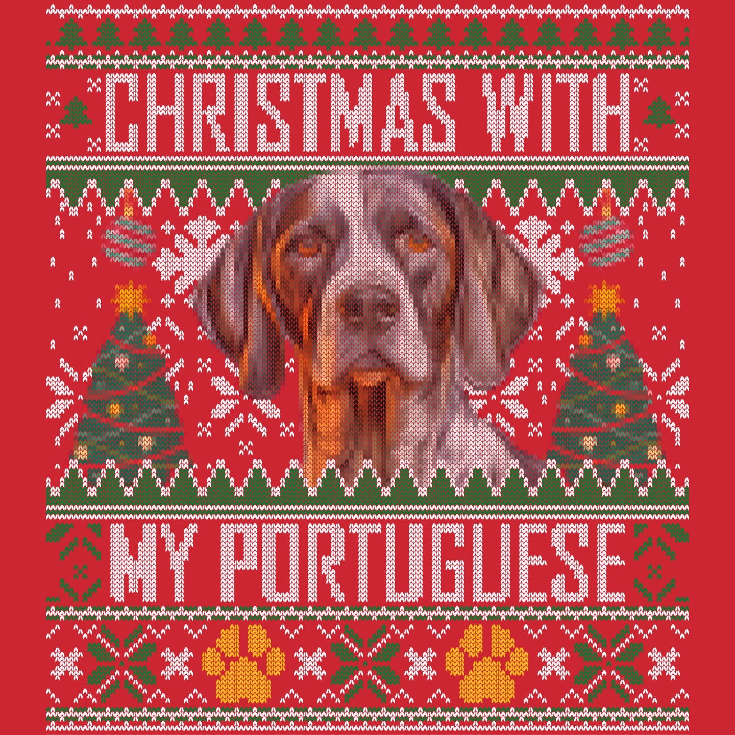 Ugly Sweater Christmas with My Portuguese Pointer - Adult Unisex Long Sleeve T-Shirt