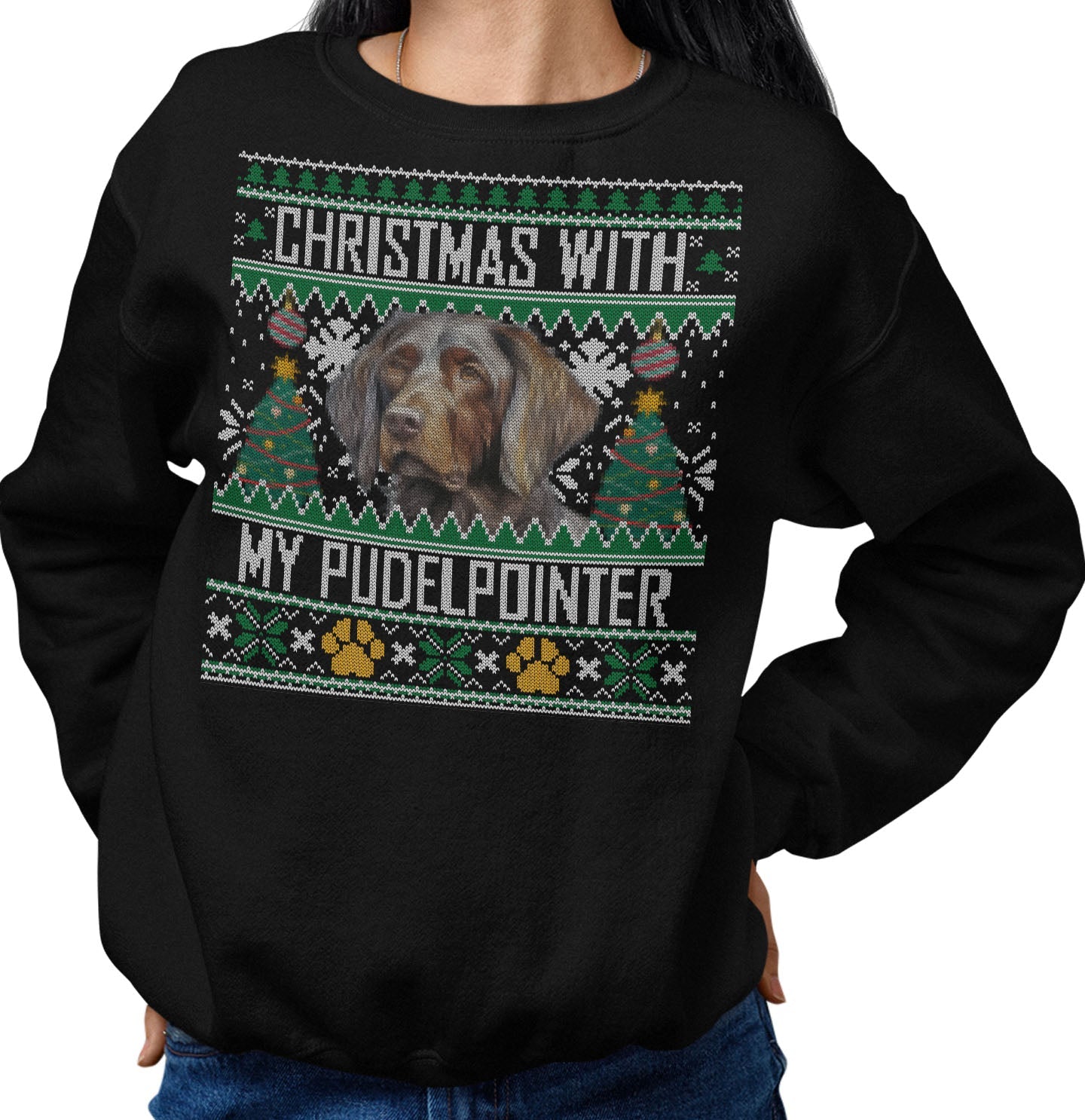 Ugly Sweater Christmas with My Pudelpointer - Adult Unisex Crewneck Sweatshirt