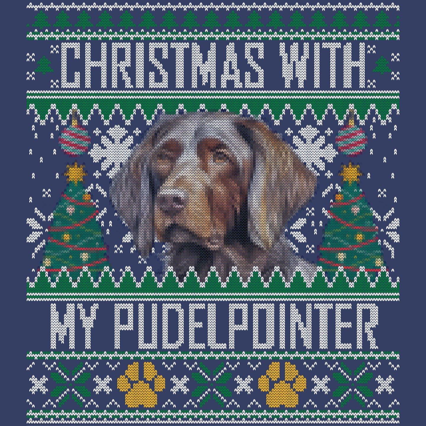 Ugly Sweater Christmas with My Pudelpointer - Adult Unisex Crewneck Sweatshirt
