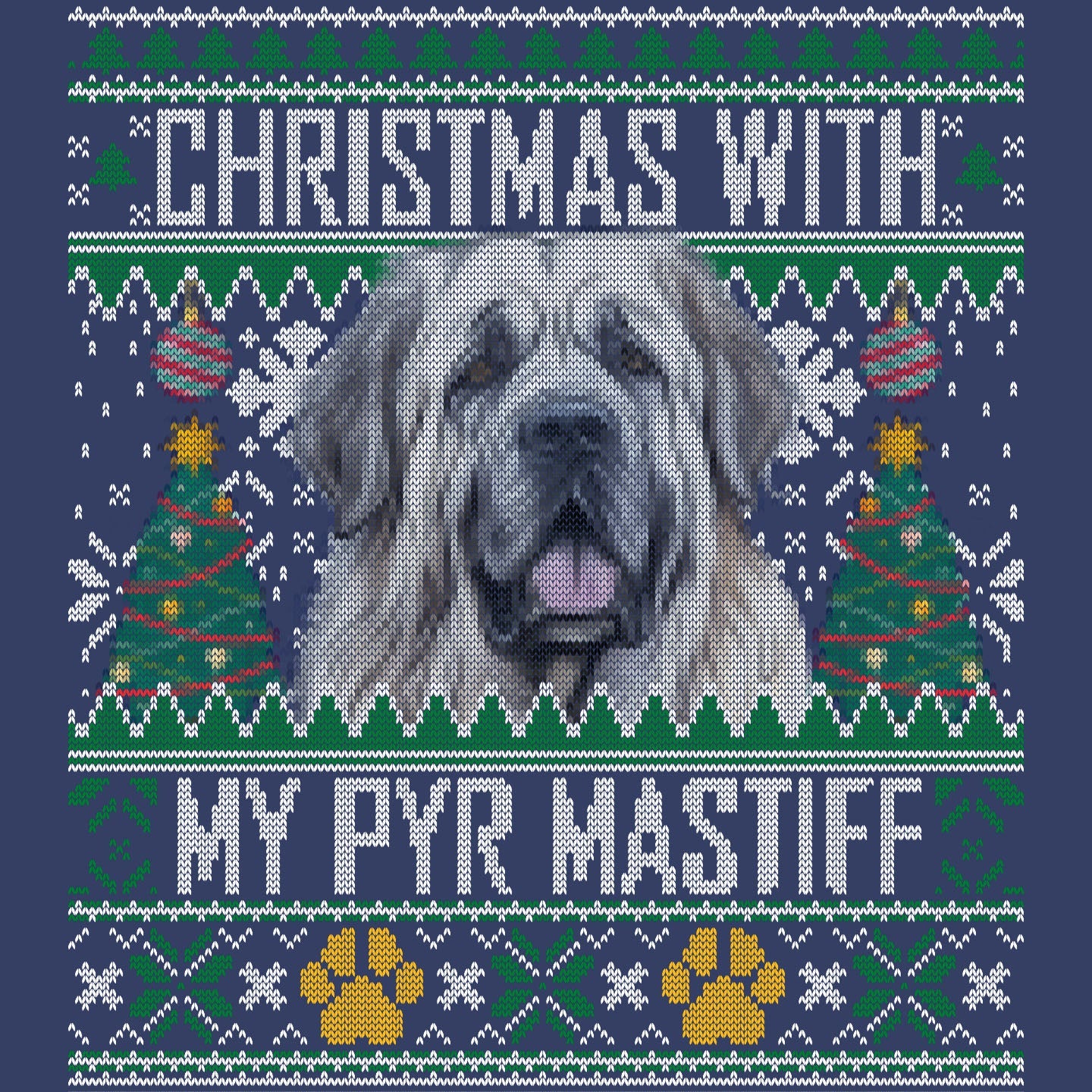 Ugly Sweater Christmas with My Pyrenean Mastiff - Adult Unisex Crewneck Sweatshirt