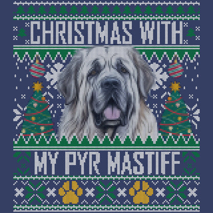 Ugly Sweater Christmas with My Pyrenean Mastiff - Adult Unisex Crewneck Sweatshirt