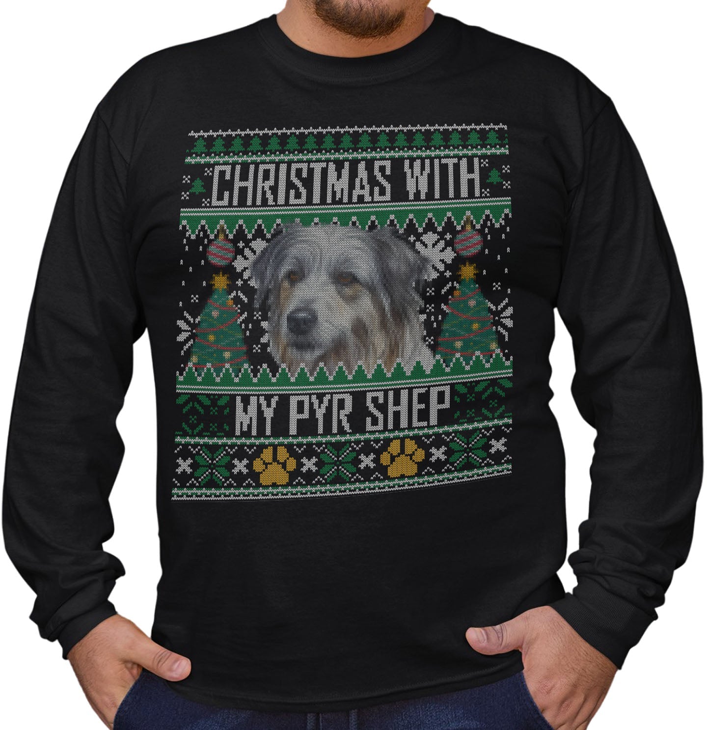 Ugly Sweater Christmas with My Pyrenean Shepherd - Adult Unisex Long Sleeve T-Shirt