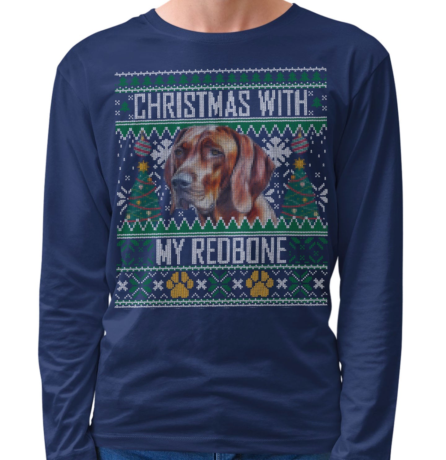 Ugly Sweater Christmas with My Redbone Coonhound - Adult Unisex Long Sleeve T-Shirt