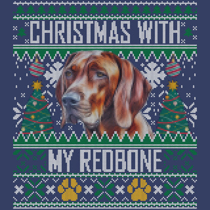 Ugly Sweater Christmas with My Redbone Coonhound - Adult Unisex Crewneck Sweatshirt
