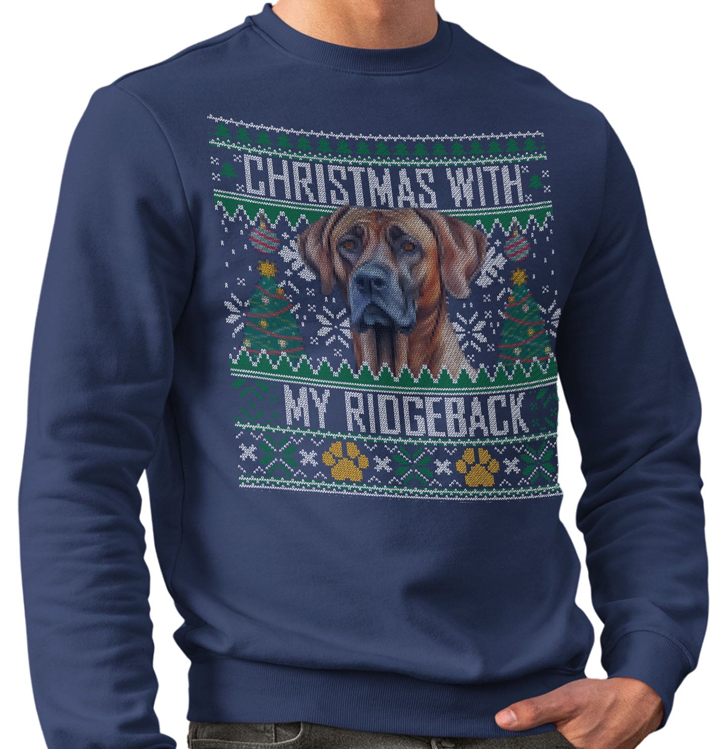 Ugly Sweater Christmas with My Rhodesian Ridgeback - Adult Unisex Crewneck Sweatshirt