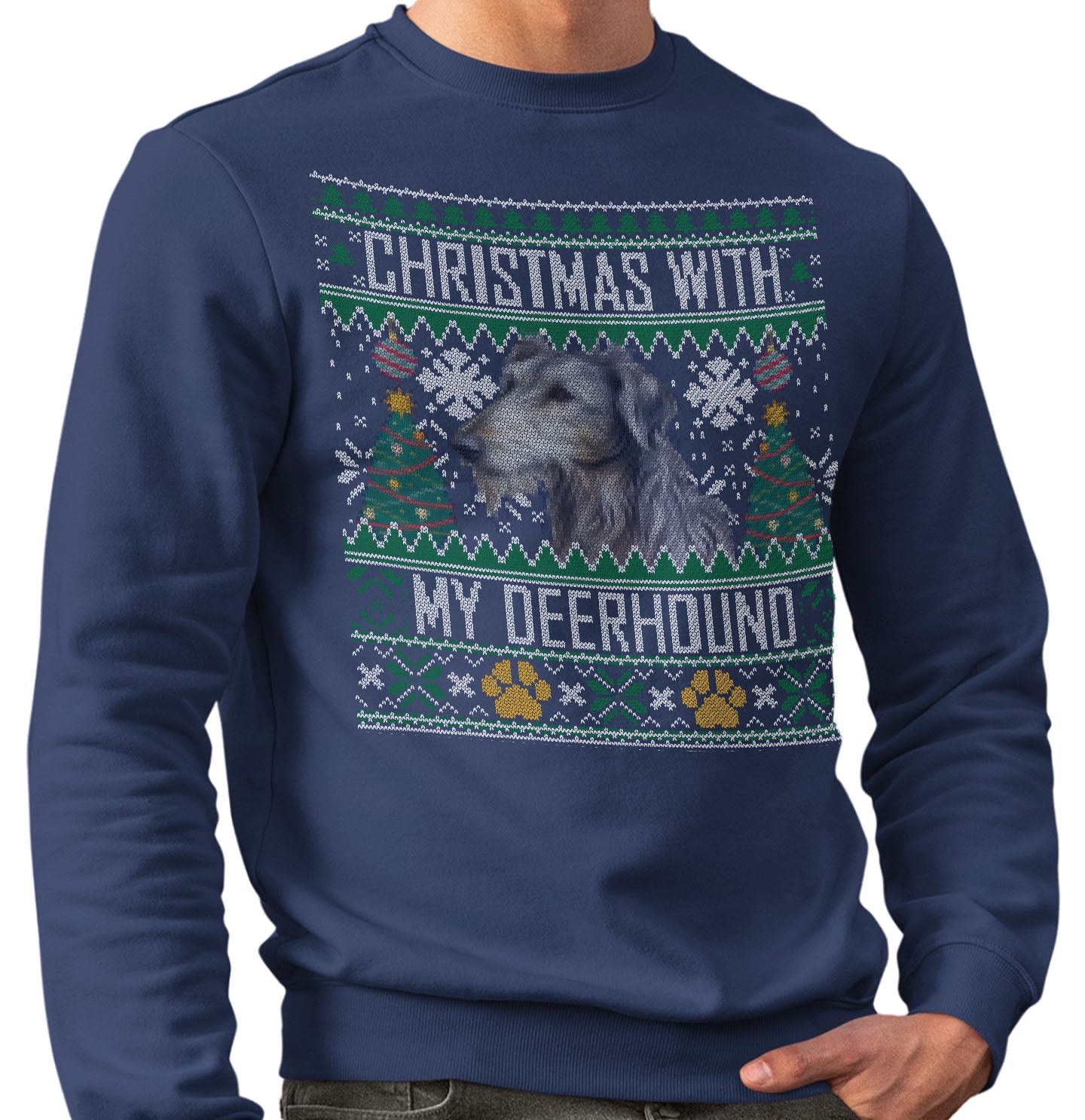 Ugly Sweater Christmas with My Scottish Deerhound - Adult Unisex Crewneck Sweatshirt