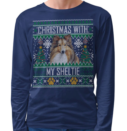 Ugly Sweater Christmas with My Shetland Sheepdog - Adult Unisex Long Sleeve T-Shirt