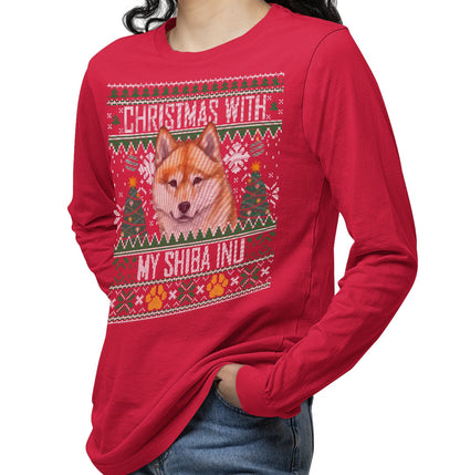 Ugly Sweater Christmas with My Shiba Inu - Adult Unisex Long Sleeve T-Shirt