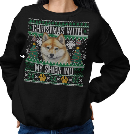 Ugly Sweater Christmas with My Shiba Inu - Adult Unisex Crewneck Sweatshirt