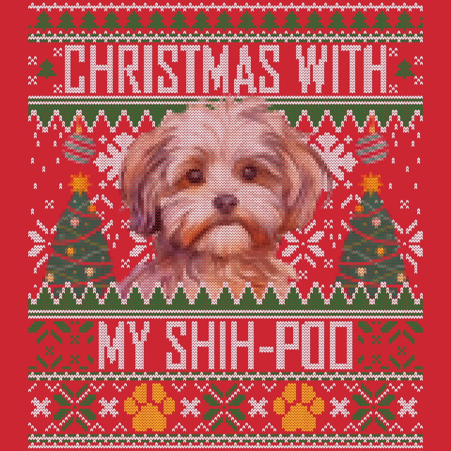 Ugly Sweater Christmas with My Shih Poo - Adult Unisex Long Sleeve T-Shirt