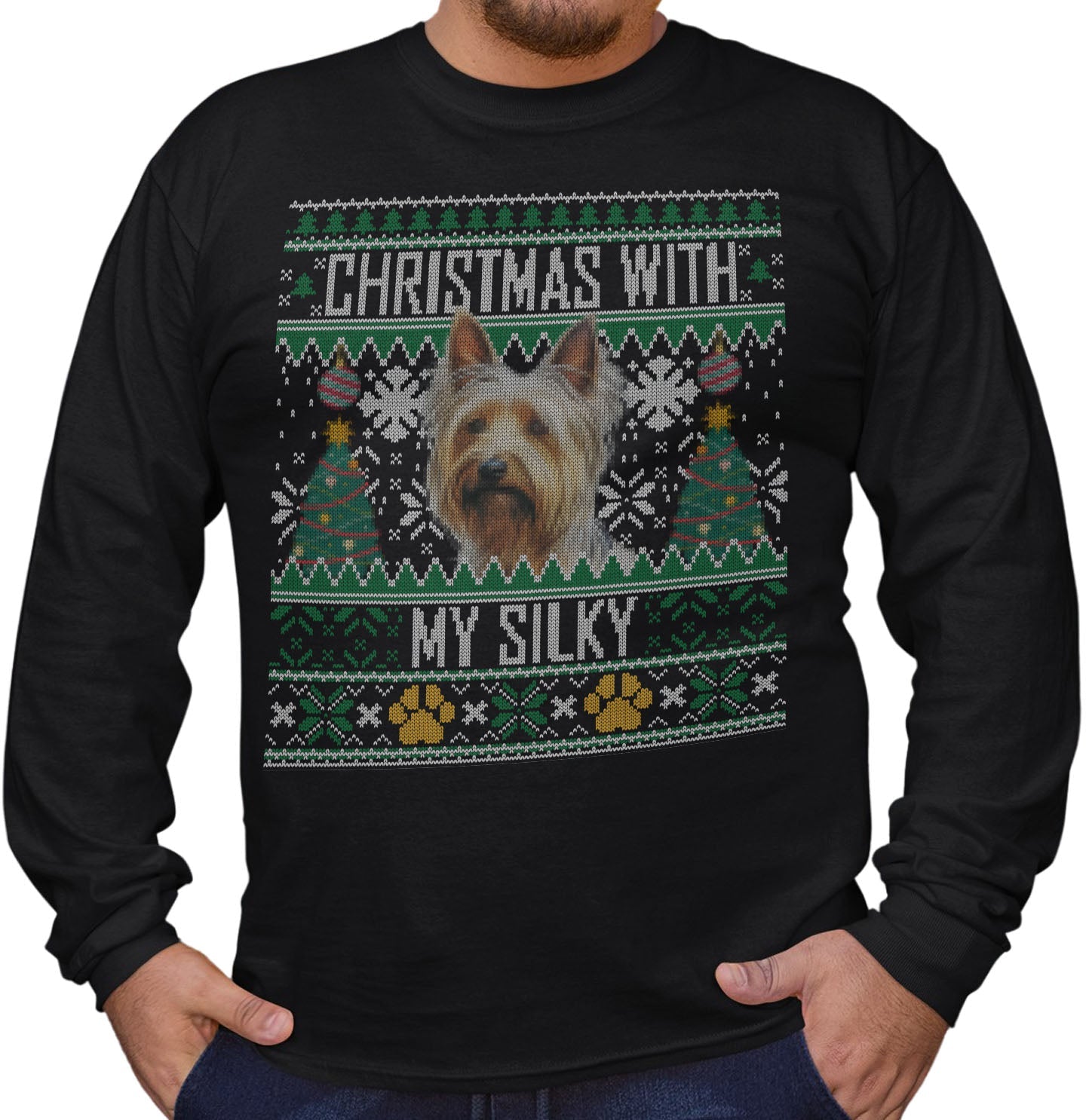 Ugly Sweater Christmas with My Silky Terrier - Adult Unisex Long Sleeve T-Shirt