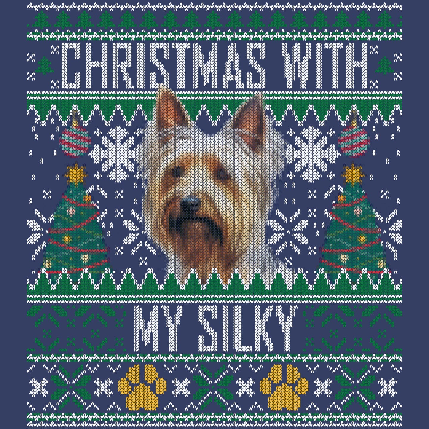 Ugly Sweater Christmas with My Silky Terrier - Adult Unisex Crewneck Sweatshirt