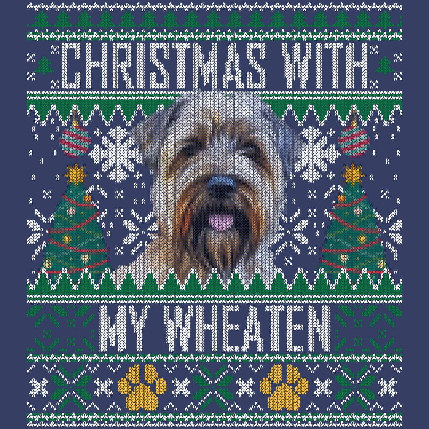 Ugly Sweater Christmas with My Soft Coated Wheaten Terrier - Adult Unisex Crewneck Sweatshirt