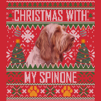 Ugly Sweater Christmas with My Spinone Italiano - Adult Unisex Long Sleeve T-Shirt