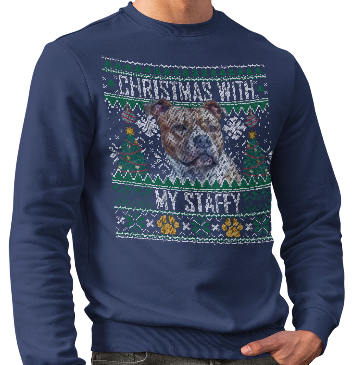 Ugly Sweater Christmas with My Staffordshire Bull Terrier - Adult Unisex Crewneck Sweatshirt