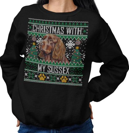 Ugly Sweater Christmas with My Sussex Spaniel - Adult Unisex Crewneck Sweatshirt