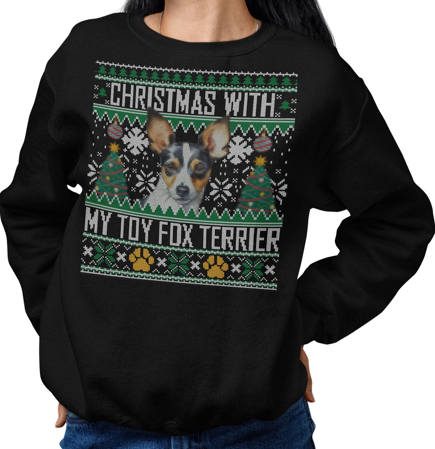 Ugly Sweater Christmas with My Toy Fox Terrier - Adult Unisex Crewneck Sweatshirt